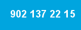 902 137 22 15 902 137 22 15
